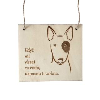 Cedulka Když mi vlezeš za vrata – bulteriér