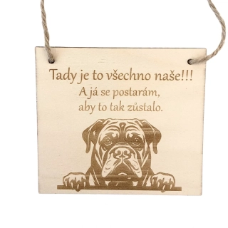 Cedulka - Tady je to všechno naše - rotvajler