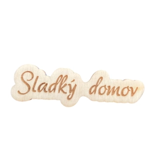Text - Sladký domov